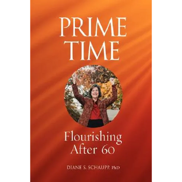 Prime Time: Flourishing After 60