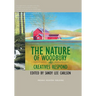 The Nature of Woodbury: Creatives Respond