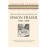 The Letters and Journals of Simon Fraser, 1806-1808