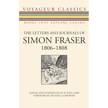 The Letters and Journals of Simon Fraser, 1806-1808