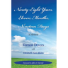 Ninety-Eight Years, Eleven Months, Nineteen Days: A Memoir