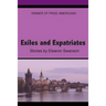 Exiles and Expatriates