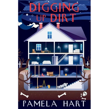 Digging Up Dirt: A Poppy McGowan Mystery