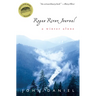 Rogue River Journal: A Winter Alone