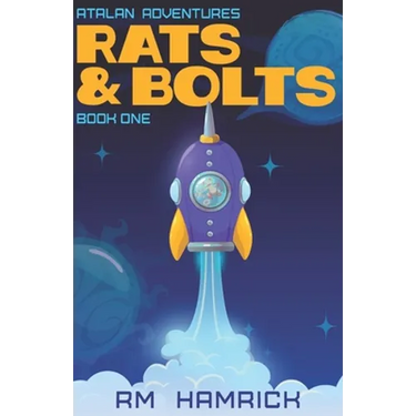 Atalan Adventures: Rats and Bolts