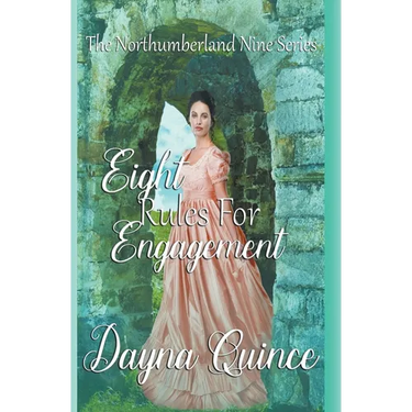 Eight Rules For Engagement (The Northumberland Nine Series Book 8)