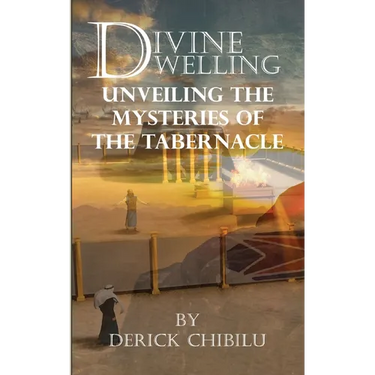 Divine Dwelling: Unveiling the Mysteries of the Tabernacle