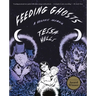 Feeding Ghosts: A Graphic Memoir