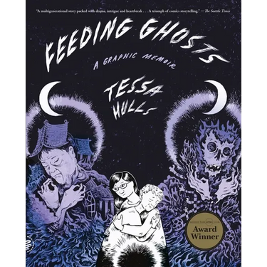 Feeding Ghosts: A Graphic Memoir