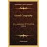Sacred Geography: Or A Gazetteer Of The Bible (1813)