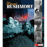 Mount Rushmore: Myths, Legends, and Facts