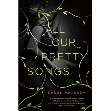 All Our Pretty Songs