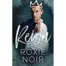 Reign: A Royal Romance
