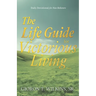 The Life Guide for Victorious Living: Daily Devotional for New Believers
