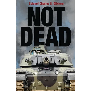 Not Dead: A Case for Tanks in the Modern Battlespace