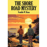 The Shore Road Mystery