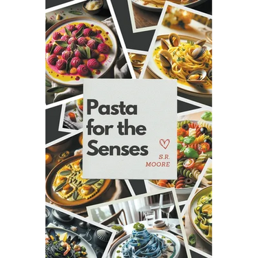 Pasta for the Senses