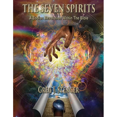 The Seven Spirits: A Zodiac Revolution Within the Bible