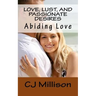 Love, Lust and Passionate Desires