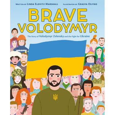 Brave Volodymyr: The Story of Volodymyr Zelensky and the Fight for Ukraine