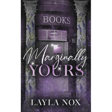 Marginally Yours