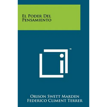 El Poder Del Pensamiento