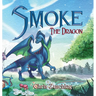 Smoke the Dragon