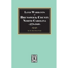 Land Warrants of Brunswick County, North Carolina, 1794-1810