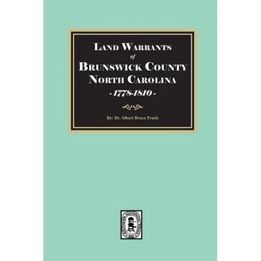 Land Warrants of Brunswick County, North Carolina, 1794-1810
