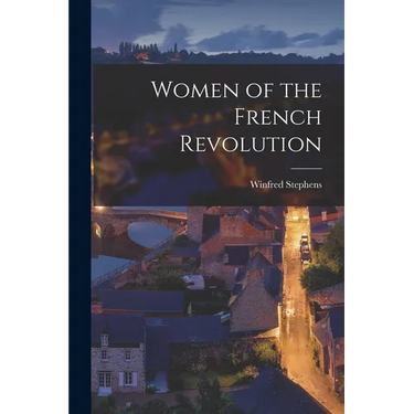 Women of the French Revolution