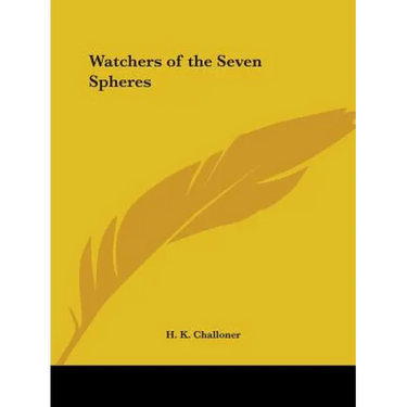 Watchers of the Seven Spheres