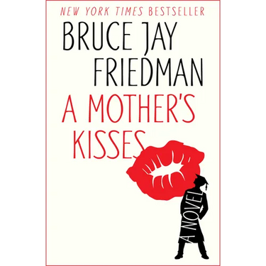 A Mother's Kisses