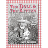 The Doll And The Kitten: The Lonely Doll Series
