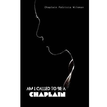 Am I Called to Be a Chaplain