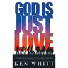 God Is Just Love: Building Spiritual Resilience and Sustainable Communities for the Sake of Our Children and Creation