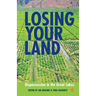 Losing Your Land: Dispossession in the Great Lakes