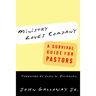Ministry Loves Company: A Survival Guide for Pastors