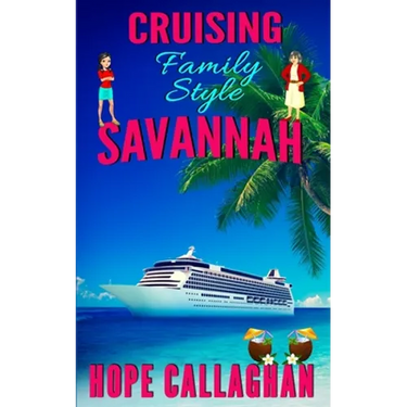 Cruising Family Style: A Made in Savannah Cozy Mystery Novel