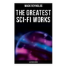 The Greatest Sci-Fi Works (Illustrated Edition): Ultima Thule, Black Man's Burden, Border, Breed nor Birth, Frigid Fracas, Adaptation