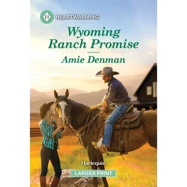 Wyoming Ranch Promise: A Clean and Uplifting Romance