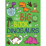 My First Big Book of Dinosaurs