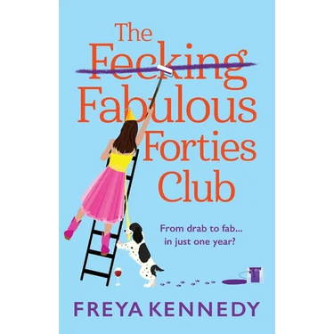 The Fecking Fabulous Forties Club
