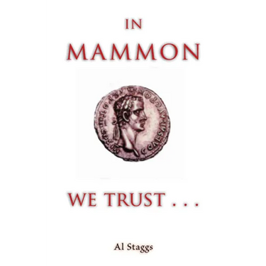 In Mammon We Trust