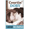 Courtin' Dory