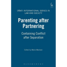 Parenting After Partnering: Containing Conflict After Separation