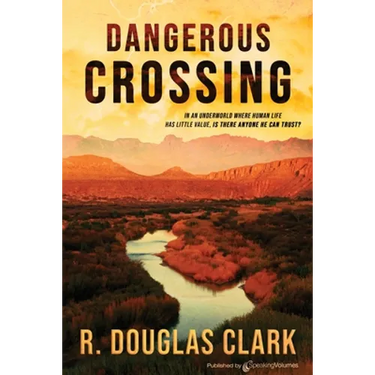 Dangerous Crossing