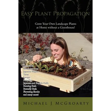 Easy Plant Propagation