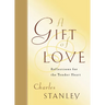 A Gift of Love: Reflections for the Tender Heart