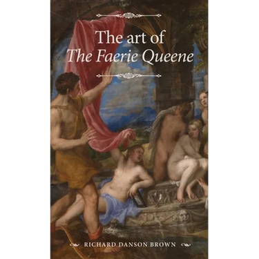 The Art of the Faerie Queene