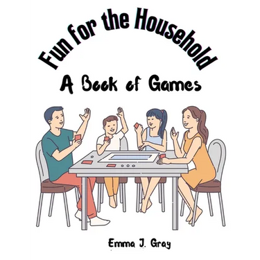 Fun for the Household: A Book of Games